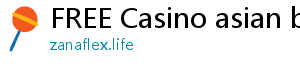 FREE Casino asian bookies